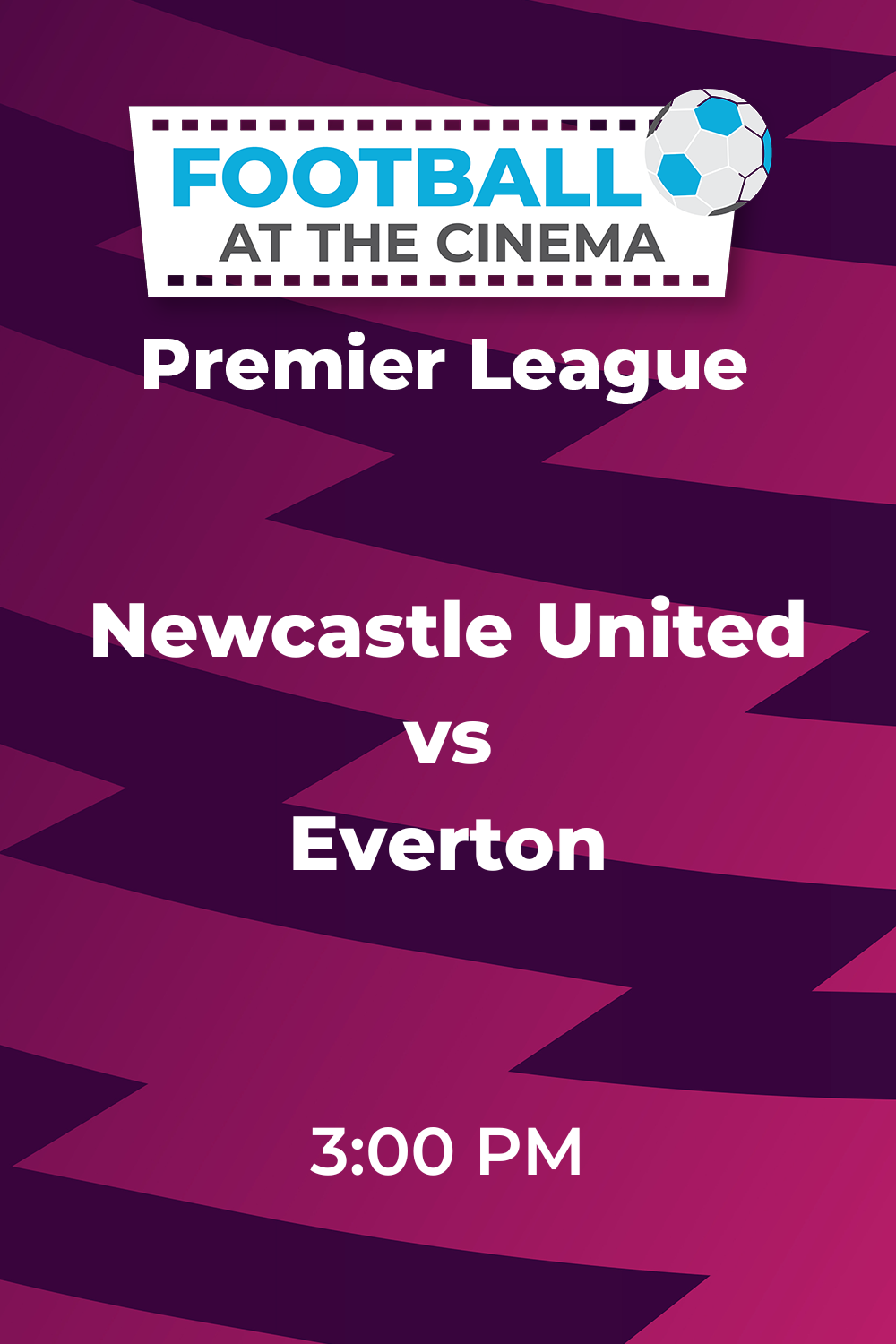 PL Newcastle United v Everton Movie Poster